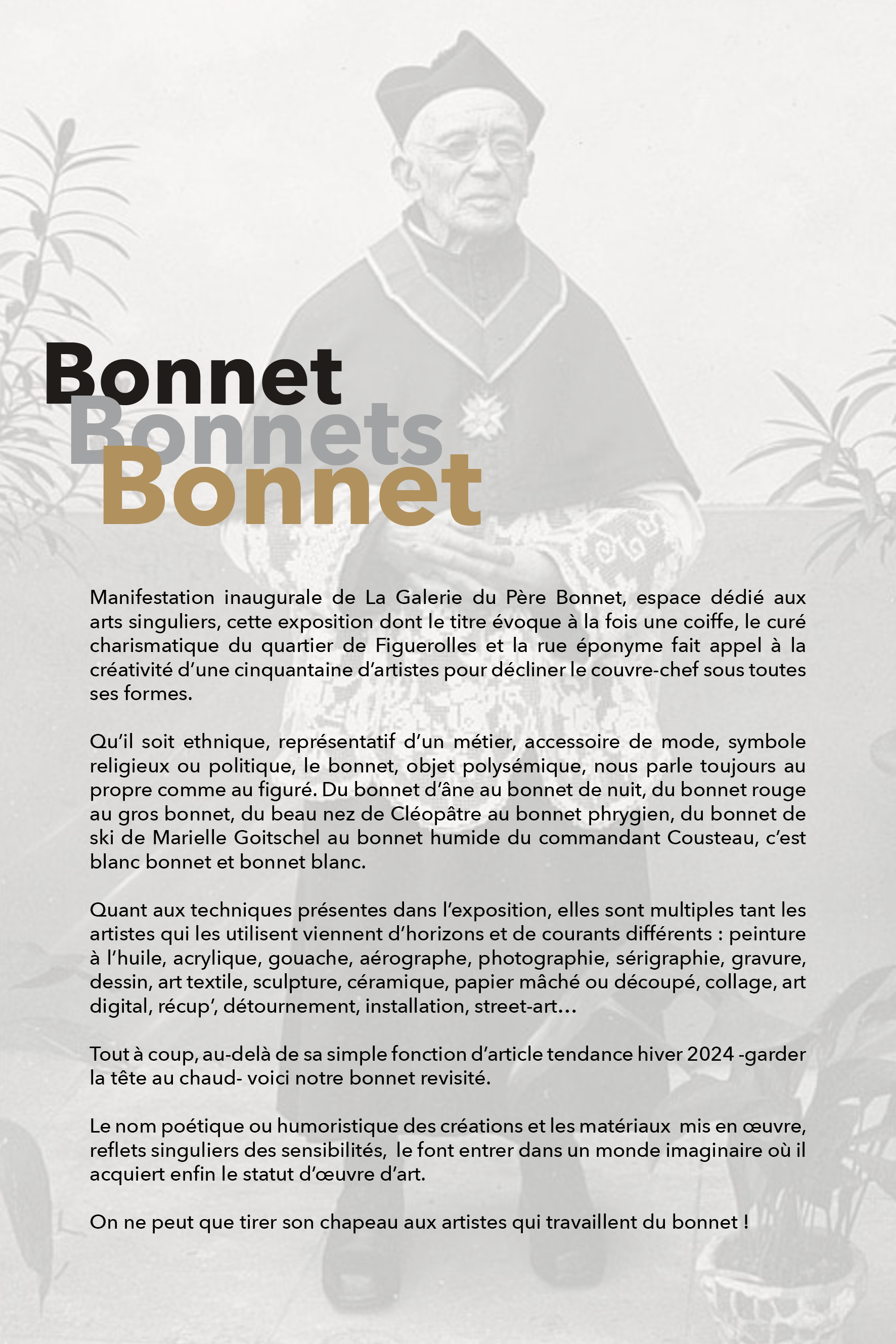 texte de l'exposition Bonnet, Bonnets, Bonnet, à la Galerie du père Bonnet