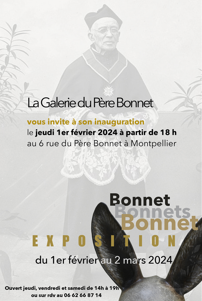 invitation de l'exposition Bonnet, Bonnets, Bonnet, à la Galerie du père Bonnet
